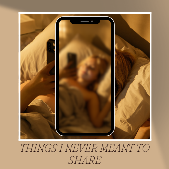 Things I never meant to share – by Noor